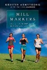Kristin Armstrong, Editors of Runner's World - Mile Markers