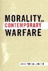 James Johnson, James Turner Johnson, James Turner Johnson - Morality and Contemporary Warfare