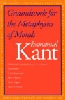 Immanuel Kant, Kant Immanuel, J. B. Schneewind, Allen W. Wood - Groundwork for the Metaphysics of Morals