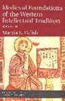 Marcia L. Colish, L. Colish Marcia - Medieval Foundations of the Western Intellectual Tradition