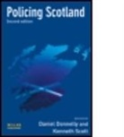 Daniel Donnelly, Daniel Donnelly, Daniel (University of the West of Scotland Donnelly, Kenneth Scott, Kenneth (University of the West of Scotland Scott - Policing Scotland 2e