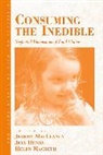 Jeremy Henry Macclancy, Jeremy M. Henry Macclancy, C. Jeya Henry, Jeya Henry, Henry Jeya, Helen Macbeth... - Consuming the Inedible