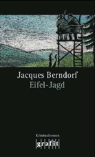 Jacques Berndorf - Eifel-Jagd