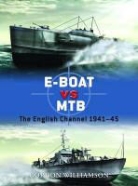 Gordon Williamson, Howard Gerrard, Ian Palmer, Ian (Illustrator) Palmer, Mr Ian Palmer - E-Boat vs MTB