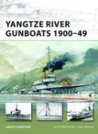 Angus Konstam, Konstam Angus, Tony Bryan, Bryan Tony - Yangtze River Gunboats 1900-49