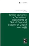 Jay J Choi, Jay J. Choi, J. Jay Choi, Jay J. Choi, Michael Papaioannou, Michael G. Papaioannou - Credit, Currency or Derivatives
