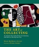 Wendell Garrett, Diane McManus Jensen, Diane Mcmanus/ Leeds Jensen, Ralph Toporoff, Diane McManus Jensen, Valerie Ann Leeds - The Art of Collecting