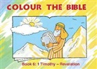 MacKenzie Carine, Carine Mackenzie - Colour the Bible Book 6