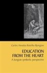 Carlos Amadeu Botelho Byington, Siobhan Drummond - Education From the Heart