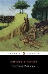 Einhard, Ca 770-840 Einhard, T. Notker Einhard, Einhard A Notker Balbulu, Notker, Notker the Stammerer... - Two Lives of Charlemagne Life
