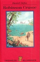 Daniel Defoe, Bernhard Oberdieck, Kät Recheis, Bernhard Oberdieck, Käthe Recheis - Robinson Crusoe