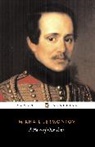Paul Foote, Mikhail Lermontov, Mikhail Yurievich Lermontov - A Hero of Our Time