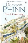 Gervase Phinn - Over Hill And Dale