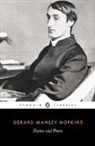 W H Gardner, W. Gardner, W. H. Gardner, G. Hopkins, Gerard Hopkins, Gerard Manley Hopkins... - Poems and Prose of Gerard Manley Hopkins