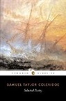 Samuel Coleridge, Samuel Taylor Coleridge, Richard Holmes, Richard Holmes - Selected Poetry