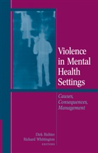 Richter, Dir Richter, Dirk Richter, Whittington, Whittington, Richard Whittington - Violence in Mental Health Settings