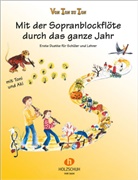 Eva-Maria Zahner, Wilma Zahner - Mit der Sopranblockflöte durch das ganze Jahr
