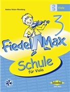 Andrea Holzer-Rhomberg, Andrea Holzer-Rhomberg - Fiedel-Max für Viola - Schule, m. Audio-CD. Bd.3