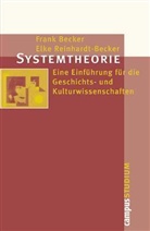 Fran Becker, Frank Becker, Elke Reinhardt-Becker - Systemtheorie
