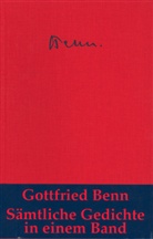 Gottfried Benn - Sämtliche Gedichte
