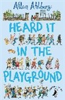 Allan Ahlberg, Fritz Wegner - Heard It in the Playground