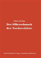 Hubert Stierling - Der Silberschmuck der Nordseeküste