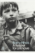 Barry Himes, B. Hines, Barry Hines, Hines Barry - A Kestrel for a Knave