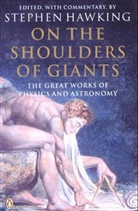 Stephen Hawking, Stephen Hawking, Stephen W. Hawking - On the Shoulder of Giants