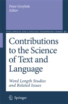 Pete Grzybek, Peter Grzybek - Contributions to the Science of Text and Language