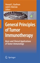 D Wolchok, D Wolchok, Howard L. Kaufman, Howar L Kaufman, Howard L Kaufman, Jedd D. Wolchok - General Principles of Tumor Immunotherapy