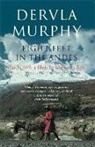 Dervla Murphy - Eight Feet in the Andes : Travels with a Mule in Unknown Peru