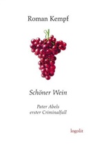Roman Kempf - Schöner Wein