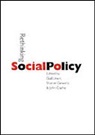Gail Gewirtz Lewis, Open University, John Clarke, John H. Clarke, John H. H. Clarke, Sharon Gewirtz... - Rethinking Social Policy