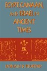 Donald Redford, Donald B. Redford, Donald Bruce Redford - Egypt, Canaan, and Israel in Ancient Times