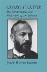 Joseph Dauben, Joseph W. Dauben, Joseph Warren Dauben - Georg Cantor