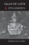 Julia Kristeva - Tales Of Love