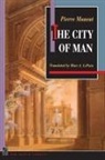 Pierre Manent, Manent Pierre - City of Man