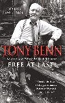 Tony Benn - Free At Last