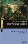 Richard Wagner, Kurt Hrsg. v. Pahlen, Rosmarie König, Kur Pahlen, Kurt Pahlen - Tristan und Isolde WWV 90