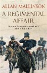 Allan Mallinson - A Regimental Affair