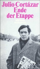 Julio Cortazar, Julio Cortázar - Ende der Etappe