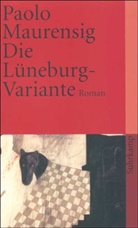 Paolo Maurensig - Die Lüneburg-Variante