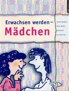 Paulette Bourgeois, Martin Wolfish - Erwachsen werden - Mädchen