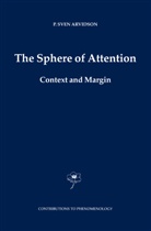 P Sven Arvidson, P. S. Arvidson, P. Sven Arvidson - The Sphere of Attention