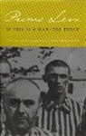 Primo Levi - If This Is a Man The Truce