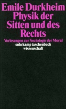 Emile Durkheim, Émile Durkheim, Hans-Pete Müller, Hans-Peter Müller - Physik der Sitten und des Rechts