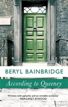 Beryl Bainbridge - According to Queeney