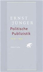 Ernst Jünger, Sven O. Berggötz, Sve O Berggötz, Sven O Berggötz - Politische Publizistik 1919-1933