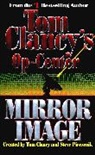 Tom Clancy, Steve Pieczenik, Steve R. Pieczenik, Jeff Rovin - Op-center 2: mirror image