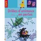 frechverlag, Sabine Koch, Koch Sabine - Droles D'Animaux en Perles